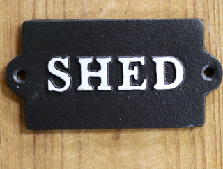 Cast Iron Shed Sign